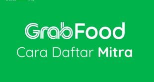 Cara Daftar GrabFood untuk Pemilik Restoran Lengkap dengan Gambar