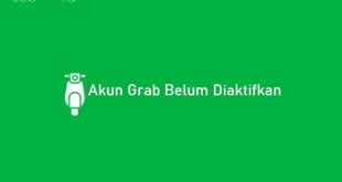 Solusi Akun Grab Belum Diaktifkan