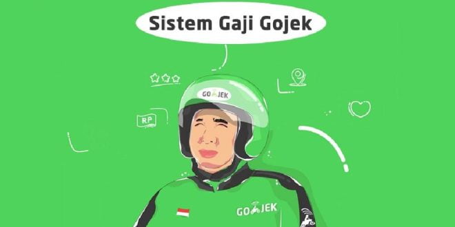Sistem Gaji Gojek Terbaru 2023